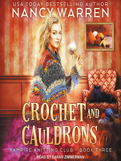 Title details for Crochet and Cauldrons by Nancy Warren - Available